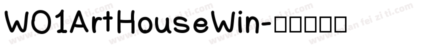 WO1ArtHouseWin字体转换