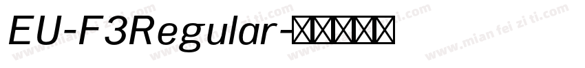 EU-F3Regular字体转换