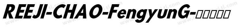 REEJI-CHAO-FengyunG字体转换