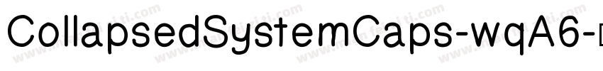 CollapsedSystemCaps-wqA6字体转换