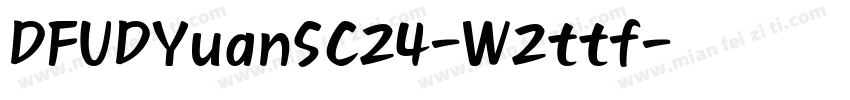 DFUDYuanSC24-W2ttf字体转换