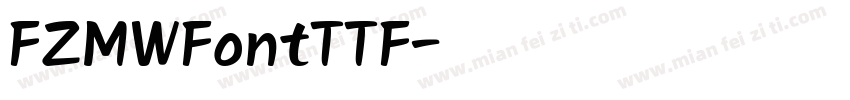 FZMWFontTTF字体转换