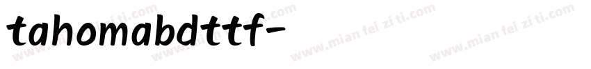 tahomabdttf字体转换