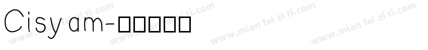 Cisyam字体转换