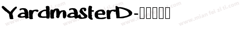 YardmasterD字体转换