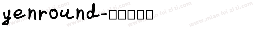 yenround字体转换