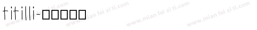 titilli字体转换