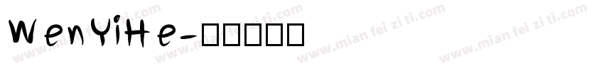 WenYiHe字体转换