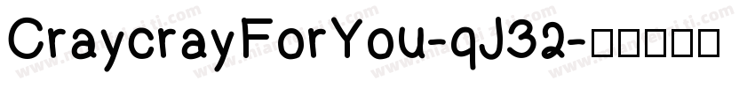CraycrayForYou-qJ32字体转换