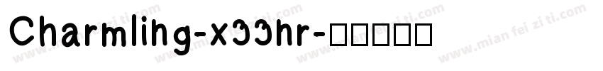 Charmling-x33nr字体转换