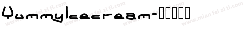 Yummylcecream字体转换