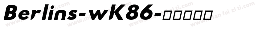 Berlins-wK86字体转换