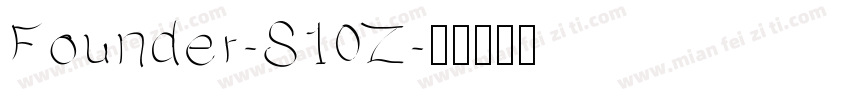 Founder-S10Z字体转换