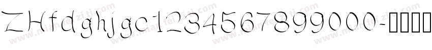 ZHfdghjgc1234567899000字体转换