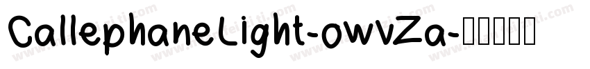 CallephaneLight-owvZa字体转换