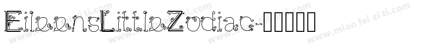 EileensLittleZodiac字体转换