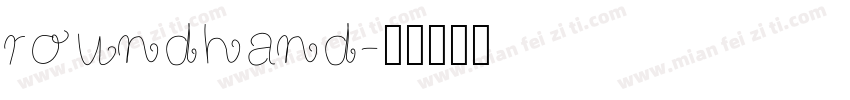 roundhand字体转换