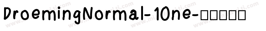 DroemingNormal-10ne字体转换