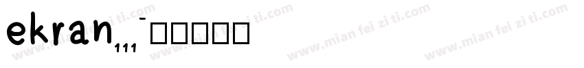 ekran111字体转换