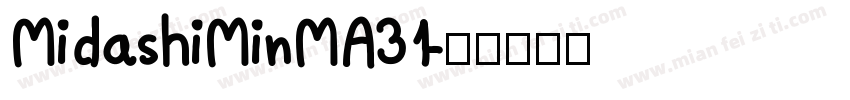 MidashiMinMA31字体转换