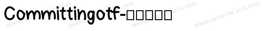 Committingotf字体转换