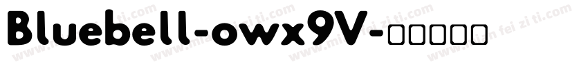 Bluebell-owx9V字体转换