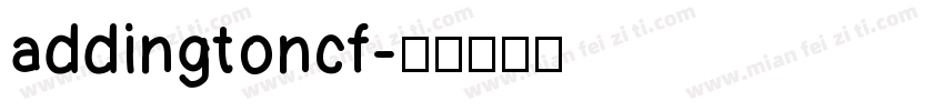 addingtoncf字体转换