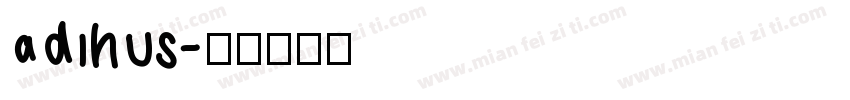 adihus字体转换