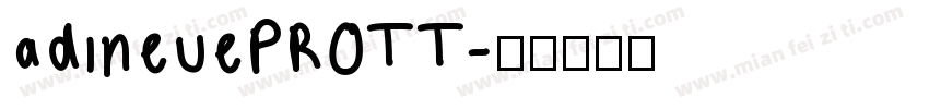 adineuePROTT字体转换
