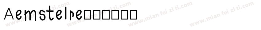 Aemstelre字体转换