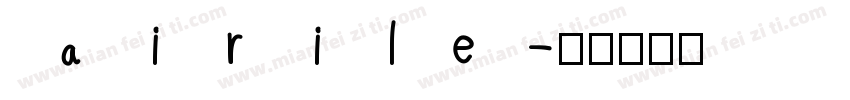 airile字体转换
