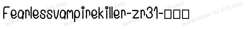 Fearlessvampirekiller-zr31字体转换