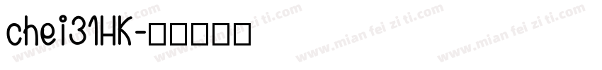 chei31HK字体转换