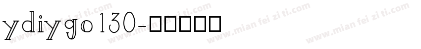 ydiygo130字体转换