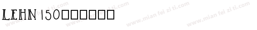 LEHN150字体转换