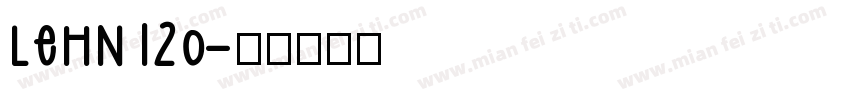 LEHN120字体转换