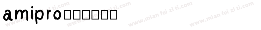 amipro字体转换