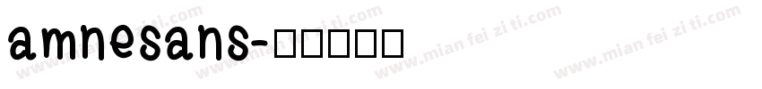 amnesans字体转换