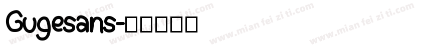 Gugesans字体转换
