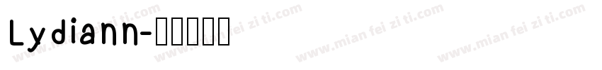 Lydiann字体转换
