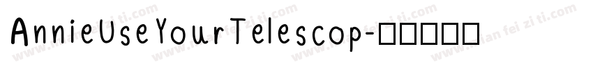 AnnieUseYourTelescop字体转换