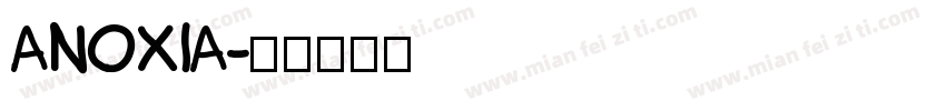 ANOXIA字体转换
