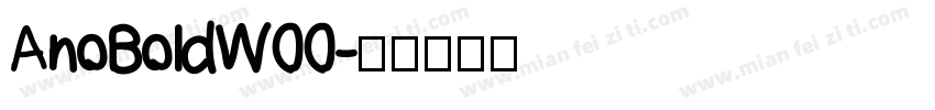 AnoBoldW00字体转换