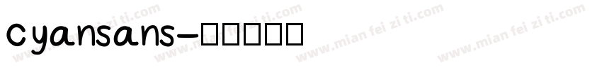 cyansans字体转换