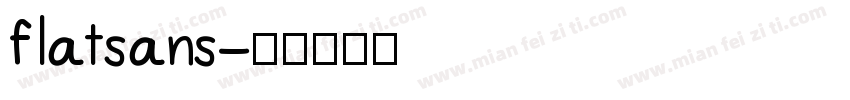 flatsans字体转换
