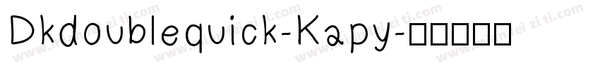 Dkdoublequick-Kapy字体转换