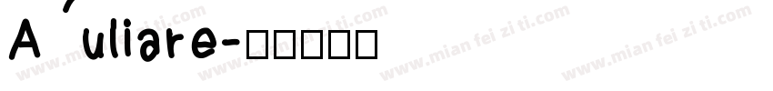 Auliare字体转换