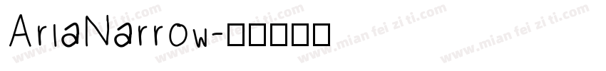 AriaNarrow字体转换