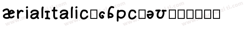 ArialItalic-GBpc-EU字体转换