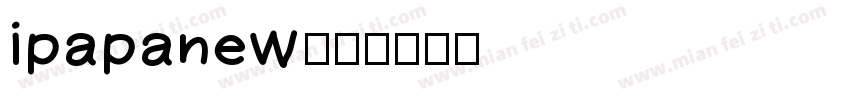 ipapanew字体转换